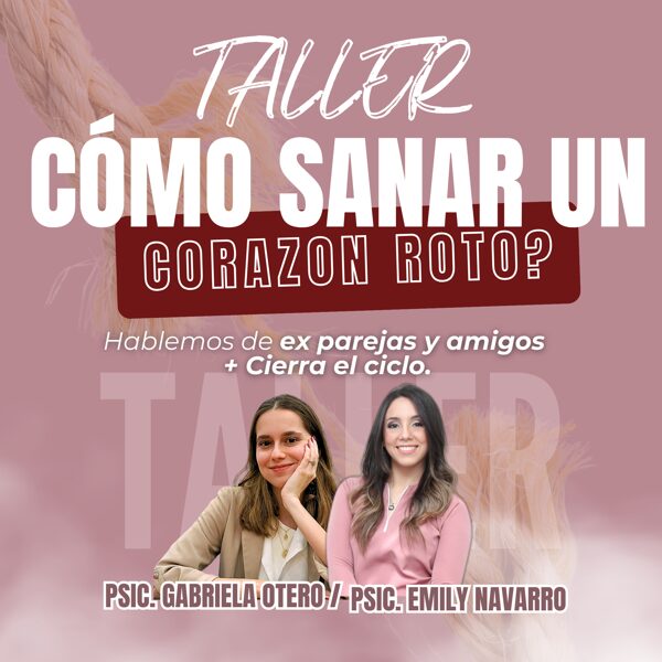 Taller-Sana tu corazon roto